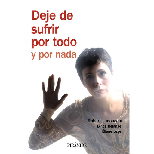 [9788436822410] Deje de sufrir por todo y por nada