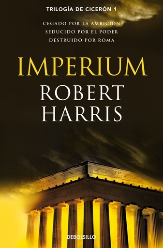 [9788483466858] Imperium (Trilogía de Cicerón 1)