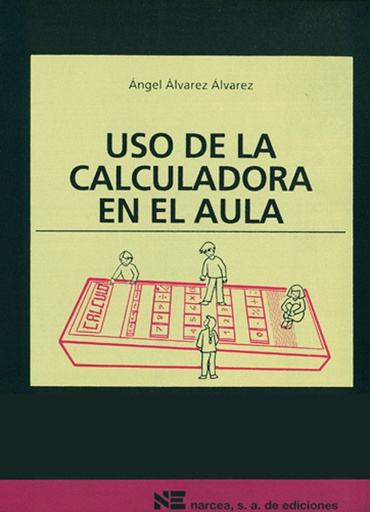 [9788427711068] Uso de la calculadora en el aula