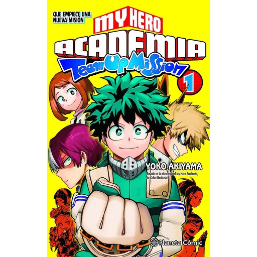 [9788491747338] My Hero Academia Team Up Mission nº 01