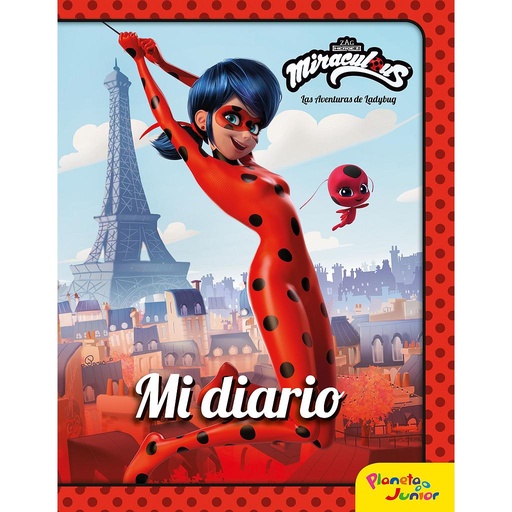 [9788408225935] Miraculous. Las aventuras de Ladybug. Mi diario