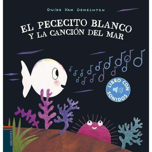 [9788414022351] El pececito blanco y la canción del mar