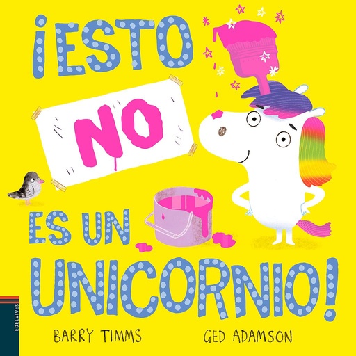 [9788414042519] ¡Esto NO es un unicornio!