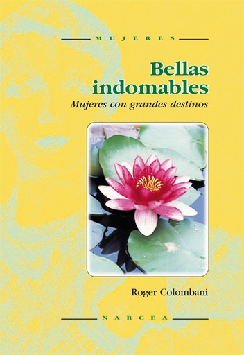 [9788427713291] Bellas indomables