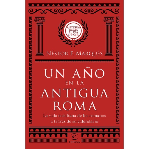 [9788467051513] Un año en la antigua Roma