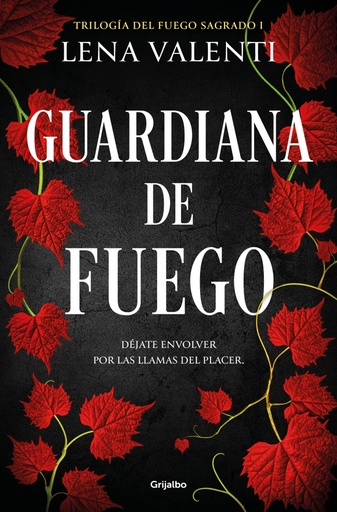 [9788425364754] Guardiana de fuego (Trilogía del Fuego Sagrado 1)