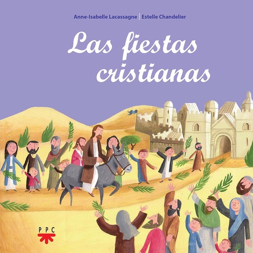 [9788428828253] Las fiestas cristianas