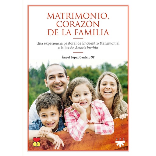 [9788428831413] Matrimonio, corazón de la familia