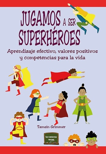 [9788427728790] Jugamos a ser superhéroes