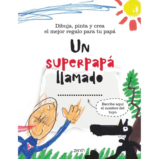 [9788408236962] Un superpapá llamado...