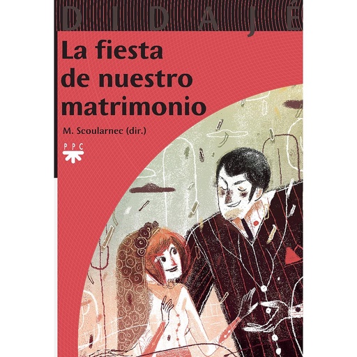 [9788428822350] La fiesta de nuestro matrimonio