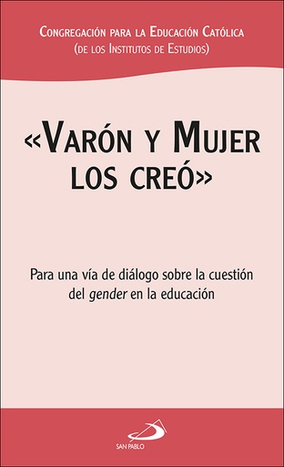 [9788428557788] «Varón y mujer los creó»