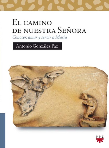 [9788428829250] El camino de nuestra Señora