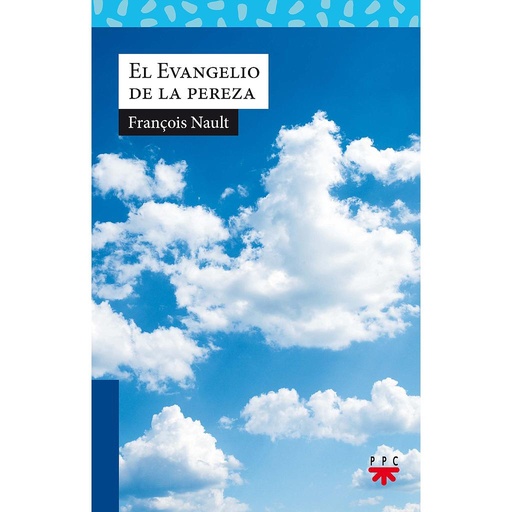 [9788428832304] El Evangelio de la pereza