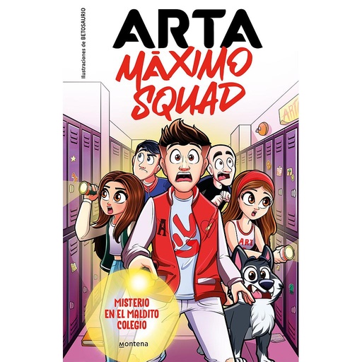 [9788419501585] Arta Máximo Squad 1 - Misterio en el maldito colegio
