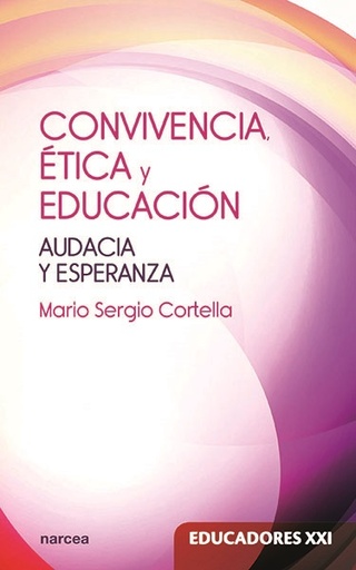 [9788427723832] Convivencia, ética y educación