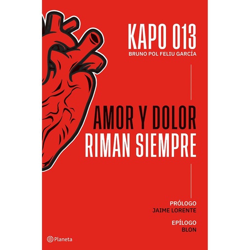 [9788408255925] Amor y dolor riman siempre