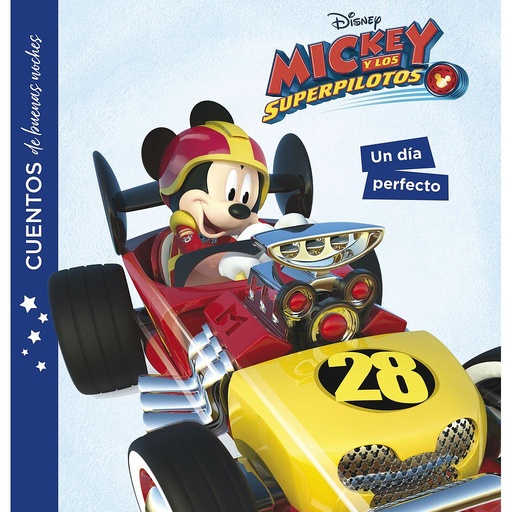 [9788416917266] Mickey y los superpilotos. Cuentos de buenas noches. Un día perfecto