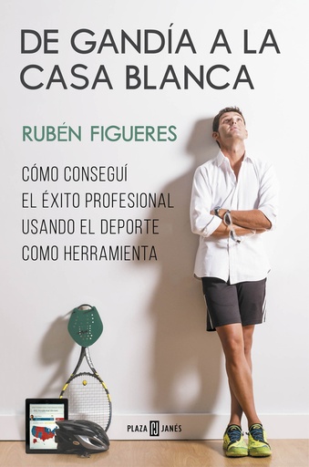 [9788401347276] De Gandía a La Casa Blanca
