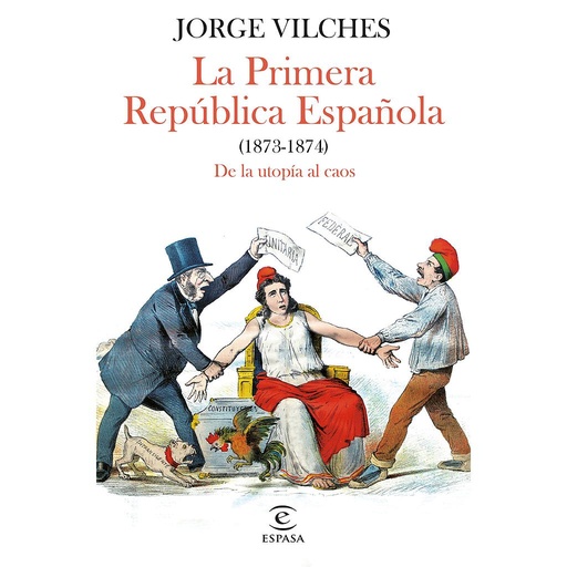 [9788467068740] La Primera República Española (1873-1874)