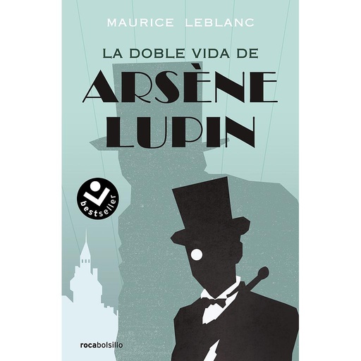 [9788417821821] Arsène Lupin - La doble vida de Arsène Lupin