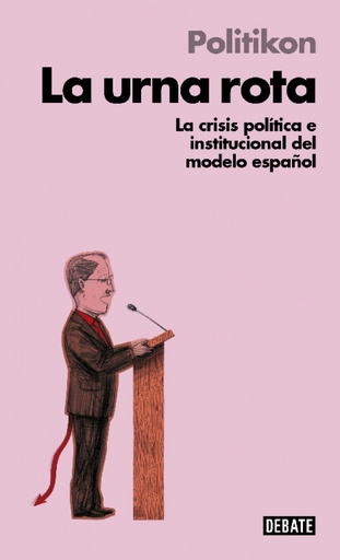 [9788499924045] La urna rota (Libros para entender la crisis)