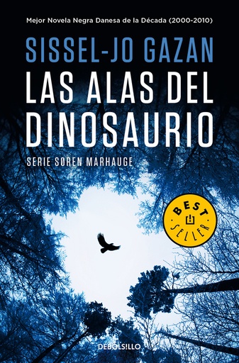 [9788466335676] Las alas del dinosaurio (Un caso de Soren Marhauge 1)