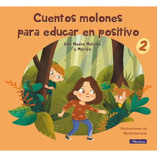 [9788448859602] Cuentos molones para educar en positivo 2