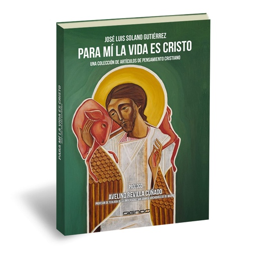 [9788412702941] Para mi la vida es Cristo