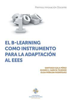 [9788489552746] El B-learning como instrumento para la adaptación al EEES