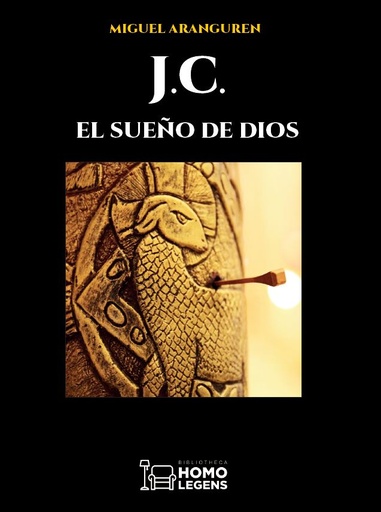 [9788417407308] J.C. El sueño de Dios