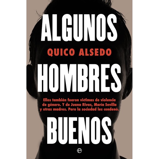 [9788413844916] Algunos hombres buenos