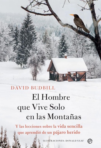 [9788491646204] El Hombre que Vive Solo en la Montaña