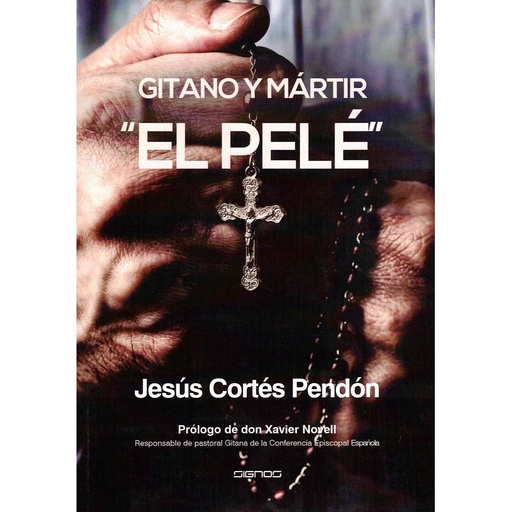 [9788412183870] "El Pelé", gitano y mártir