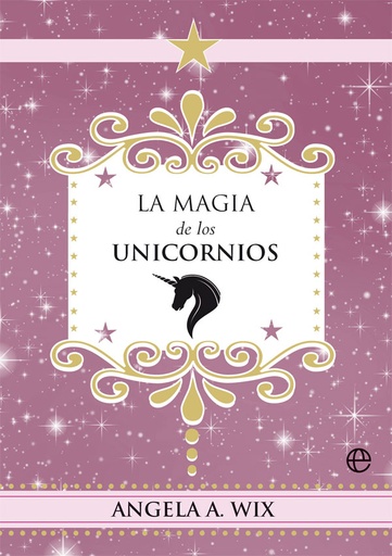 [9788491648635] La magia de los unicornios