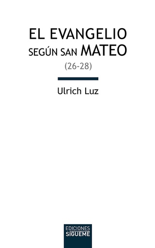 [9788430115563] El evangelio según san Mateo IV (Mt 26-28)