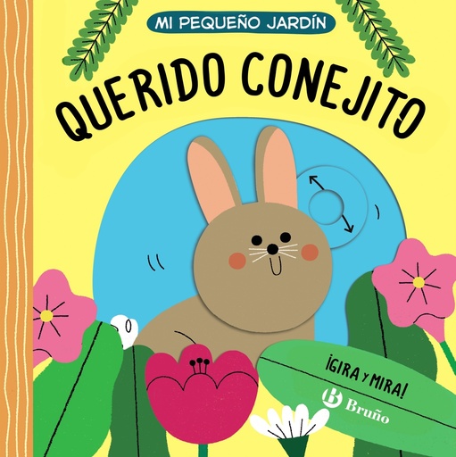 [9788469666241] Mi pequeño jardín. Querido conejito