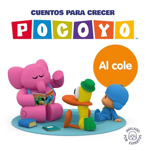 Pocoyó. Un cuento - Cuentos para crecer: Al cole