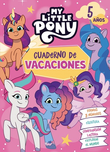 [9788448868574] My Little Pony. Cuaderno de vacaciones - 5 años