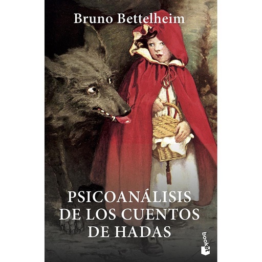 [9788408007050] Psicoanálisis de los cuentos de hadas