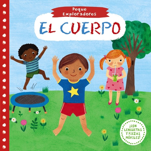 [9788469625897] Peque Exploradores. El cuerpo