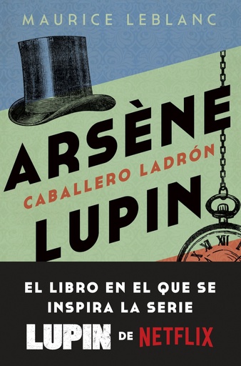 [9788408246893] Arsène Lupin. Caballero ladrón