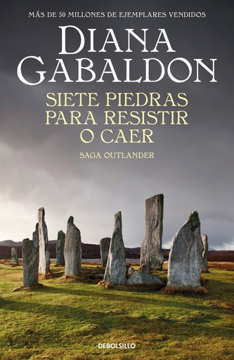[9788466378338] Siete piedras para resistir o caer (Saga Outlander)