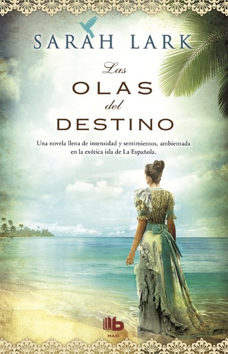 [9788498729979] Las olas del destino (Serie del Caribe 2)