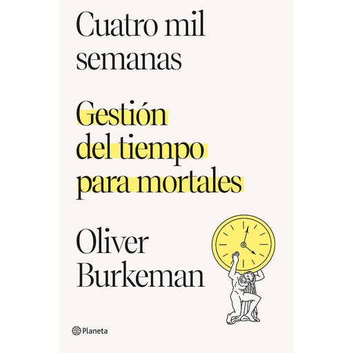 [9788408250890] Cuatro mil semanas