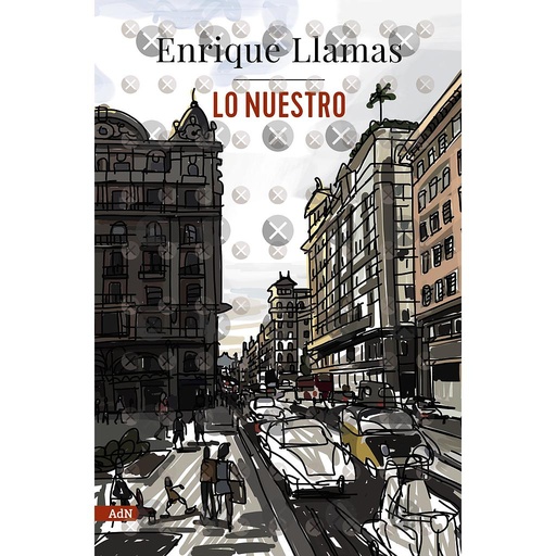[9788411484091] Lo nuestro (AdN)