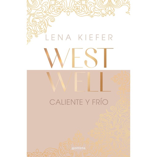 Caliente y frío (Westwell 3)