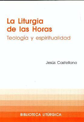 [9788474678574] La Liturgia de las Horas