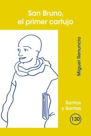 [9788498051988] San Bruno, el primer cartujo