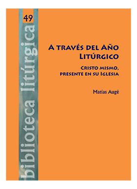 [9788498058970] A traves del Año Litúrgico